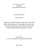 Nghiên cứu thăm dò ý kiến từ giảng viên và sinh viên tiếng anh về nhận thức và thực hiện dạy học tự chủ đối với sinh viên chuyên ngành tiếng anh tại một trường đại học ở đồng bằng sông cửu long tt 