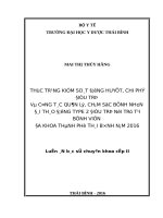 THỰC TRẠNG KIỂM SOÁT ĐƯỜNG HUYẾT, CHI PHÍ điều TRỊ  và CÔNG tác QUẢN lý, CHĂM sóc BỆNH NHÂN đái THÁO ĐƯỜNG TYPE 2 điều TRỊ nội TRÚ tại BỆNH VIỆN đa KHOA THÀNH PHỐ THÁI BÌNH năm 2016 