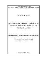 Luận văn thạc sĩ: Quản trị rủi ro tín dụng tại Ngân hàng Thương mại Cổ phần Sài Gòn  Hà Nội chi nhánh Lào Cai