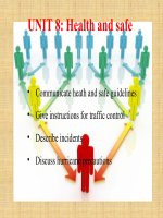 Thuyết minh tiếng anh xây dựng 2 unit 8 health and safe