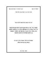 Thẩm quyền giải quyết các vụ việc hôn nhân và gia đình của tòa án và thực tiễn áp dụng tại các tòa án nhân dân ở tỉnh sơn la  