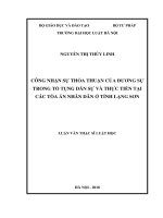 Công nhận sự thỏa thuận của đương sự trong tố tụng dân sự và thực tiễn tại các tòa án nhân dân ở tỉnh lạng sơn  