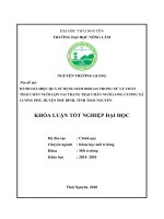 Đánh giá hiệu quả sử dụng hầm Biogas trong xử lý chất thải chăn nuôi lợn tai trang trại chăn nuôi lợn Long Cương xã Lương Phú, huyện Phú Bình , tỉnh Thái Nguyên (Khóa luận tốt nghiệp)