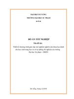 Thiết kế chương trình giáo dục trải nghiệm nghiên cứu khoa học dành cho học sinh trung học cơ sở tại phòng thí nghiệm của trường Đại học Sư phạm  ĐHĐN