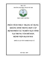 Phân tích thực trạng sử dụng kháng sinh trong đợt cấp bệnh phổi tắc nghẽn mạn tính tại Trung tâm hô hấp Bệnh viện Bạch Mai