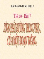 Bài giảng Hình học 7 chương 3 bài 7: Tính chất đường trung trực của một đoạn thẳng