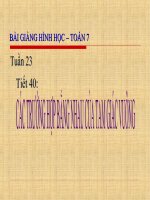 Bài giảng Hình học 7 chương 2 bài 8: Các trường hợp bằng nhau của tam giác vuông