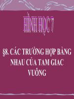 Bài giảng Hình học 7 chương 2 bài 8: Các trường hợp bằng nhau của tam giác vuông