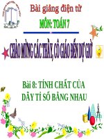 Bài giảng Đại số 7 chương 1 bài 8: Tính chất của dãy tỉ số bằng nhau