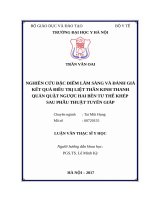 NGHIÊN cứu đặc điểm lâm SÀNG và ĐÁNH GIÁ kết QUẢ điều TRỊ LIỆT THẦN KINH THANH QUẢN QUẶT NGƯỢC HAI bên tư THẾ KHÉP SAU PHẪU THUẬT TUYẾN GIÁP 