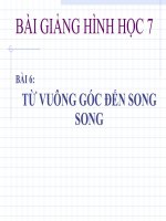 Bài giảng Hình học 7 chương 1 bài 6: Từ vuông góc đến song song