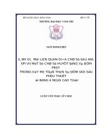 ĐÁNH GIÁ mối LIÊN QUAN GIỮA CHỈ số ĐAU ANI, SPI với một số CHỈ số HUYẾT ĐỘNG và điểm PRST TRONG gây mê TOÀN THÂN và điểm VAS SAU PHẪU THUẬT ổ BỤNG ở NGƯỜI CAO TUỔI 