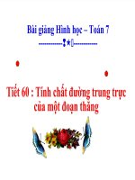Bài giảng Hình học 7 chương 3 bài 7: Tính chất đường trung trực của một đoạn thẳng
