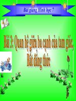 Bài giảng Hình học 7 chương 3 bài 3: Quan hệ giữa ba cạnh của một tam giác. Bất đẳng thức tam giác