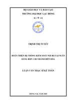 Hoàn thiện hệ thống kiểm soát nội bộ tại Ngân hàng BIDV chi nhánh Biên Hòa: luận văn thạc sĩ kế toán