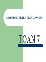 Bài giảng Hình học 7 chương 3 bài 5: Tính chất tia phân giác của một góc