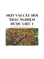 MỘT vài câu hỏi TRẮC NGHIỆM dược LIỆU 1