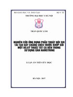 NGHIÊN CỨU ỨNG DỤNG PHẪU THUẬT NỘI SOI TÁI TẠO DÂY CHẰNG CHÉO TRƯỚCKHỚP GỐI MỘT BÓ KỸ THUẬT TẤT CẢ BÊN TRONG SỬ DỤNG GÂN HAMSTRING