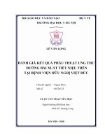 ĐÁNH GIÁ kết QUẢ PHẪU THUẬT UNG THƯ ĐƯỜNG bài XUẤT TIẾT NIỆU TRÊN tại BỆNH VIỆN hữu NGHỊ VIỆT đức 