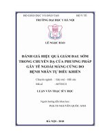 ĐÁNH GIÁ HIỆU QUẢ GIẢM ĐAU sớm TRONG CHUYỂN dạ của PHƯƠNG PHÁP gây tê NGOÀI MÀNG CỨNG DO BỆNH NHÂN tự điều KHIỂN 