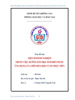 Một số kinh nghiệm trong việc hướng dẫn học sinh biết được ứng dụng của môn hóa học 9 vào thực tiễn 