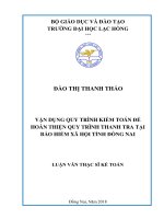 Vận dụng quy trình kiểm toán để hoàn thiện quy trình thanh tra tại Bảo hiểm xã hội tỉnh Đồng Nai: luận văn thạc sĩ kế toán