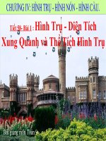 Bài giảng Hình học 9 chương 4 bài 1: Hình trụ  Diện tích xung quanh và thể tích của hình trụ
