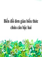 Bài giảng Đại số 9 chương 1 bài 6: Biến đổi đơn giản biểu thức chứa căn bậc hai