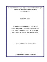 Nghiên cứu xây dựng và ứng dụng các bài tập phát triển sức nhanh cho vận động viên nam câu lạc bộ futsal thái sơn nam thành phố hồ chí minh 