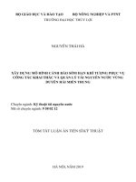 Xây dựng mô hình cảnh báo sớm hạn khí tượng phục vụ công tác khai thác và quản lý tài nguyên nước vùng duyên hải miền trung tt