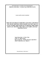 Một số gải pháp XHHGD góp phần xây dựng trường chuẩn quốc gia mức độ 1 ở vùng có điều kiện kinh tế xã hội đặc biệt khó khăn 135  trường tiểu học luận khê 2, huyện thường xuân 