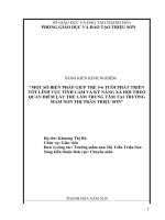 Một số biện pháp giúp trẻ 5   6 tuổi phát triển tốt lĩnh vực tình cảm và kỹ năng xã hội theo quan điểm lấy trẻ làm trung tâm tại trường MN thị trấn triệu sơn 