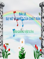 Bài giảng Vật lý 6 bài 18: Sự nở vì nhiệt của chất rắn