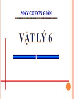 Bài giảng Vật lý 6 bài 13: Máy cơ đơn giản