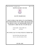 CHẤT LƯỢNG CUỘC SỐNG của NGƯỜI BỆNH đái THÁO ĐƯỜNG TUÝP 2 điều TRỊ NGOẠI TRÚ tại TRUNG tâm y tế THÀNH PHỐ VĨNH yên năm 2018 và một số yếu tố LIÊN QUAN 