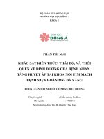 KHẢO sát KIẾN THỨC, THÁI độ,và THÓI QUEN về DINH DƯỠNG của BỆNH NHÂN TĂNG HUYẾT áp tại KHOA nội TIM MẠCH 