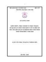 KIẾN THỨC, THỰC HÀNH và THỰC TRẠNG về QUẢN lý CHẤT THẢI rắn y tếvà một số yếu tố LIÊN QUAN TẠIBỆNH VIỆNTÂM THẦN TỈNH VĨNH PHÚC năm 2018 