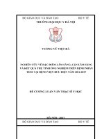 NGHIÊN CỨU VỀ ĐẶC ĐIỂM LÂM SÀNG, CẬN LÂM SÀNG VÀ KẾT QUẢ THỤ TINH ỐNG NGHIỆM TRÊN BỆNH NHÂN TESE TẠI BỆNH VIỆN BƯU ĐIỆN NĂM 2016-2017