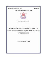 NGHIÊN cứu NGUYÊN NHÂN và điều TRỊ TĂNG HUYẾT áp ĐỘNG MẠCH PHỔI DAI DẲNG ở TRẺ sơ SINH 