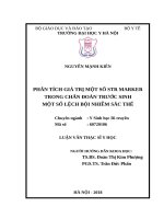 PHÂN TÍCH GIÁ TRỊ một số STR MARKER TRONG CHẨN đoán TRƯỚC SINH một số LỆCH bội NHIỄM sắc THỂ 