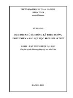 Khoá luận tốt nghiệp dạy học chủ đề thống kê theo hướng phát triển năng lực học sinh lớp 10 THPT 