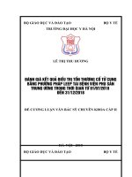 ĐáNH GIá kết QUả điều TRị tổn THƯƠNG cổ tử CUNG BằNG PHƯƠNG PHáP LEEP tại BệNH VIệN PHụ sản TRUNG ƯƠNG TRONG THờI GIAN từ 01072018 đến 31122018 