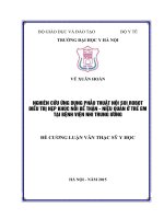 NGHIÊN cứu ỨNG DỤNG PHẪU THUẬT nội SOI ROBOT điều TRỊ hẹp KHÚC nối bể THẬN   NIỆU QUẢN ở TRẺ EM tại BỆNH VIỆN NHI TRUNG ƯƠNG 