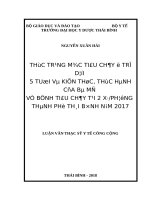 THỰC TRẠNG mắc TIÊU CHẢY ở TRẺ dưới 5 TUỔI và KIẾN THỨC, THỰC HÀNH của bà mẹ về BỆNH TIÊU CHẢY tại 2 XÃPHƯỜNG THÀNH PHỐ THÁI BÌNH năm 2017 