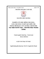 NGHIÊN cứu đặc điểm lâm SÀNG, cận lâm SÀNG và kết QUẢ điều TRỊ TRONG BỆNH đa u tủy XƯƠNG CHUỖI NHẸ tại VIỆN HUYẾT học   TRUYỀN máu TRUNG ƯƠNG 