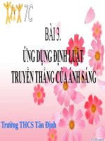 Bài giảng Vật lý 7 bài 3: Ứng dụng của định luật truyền thẳng ánh sáng