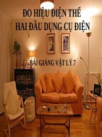 Bài giảng Vật lý 7 bài 26: Hiệu điện thế giữa hai đầu dụng cụ dùng điện