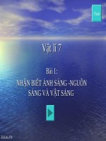 Bài giảng Vật lý 7 bài 1: Nhận biết ánh sángnguồn sáng và vật sáng