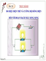 Bài giảng Vật lý 7 bài 28: Thực hành đo cường độ dòng điện và hiệu điện thế đối với đoạn mạch mắc song song