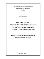 Khoá luận tốt nghiệp thế giới trẻ thơ trong hai tác phẩm “siêu nhân cua” và “những cậu bé mặt trời” của nhà văn võ diệu thanh 